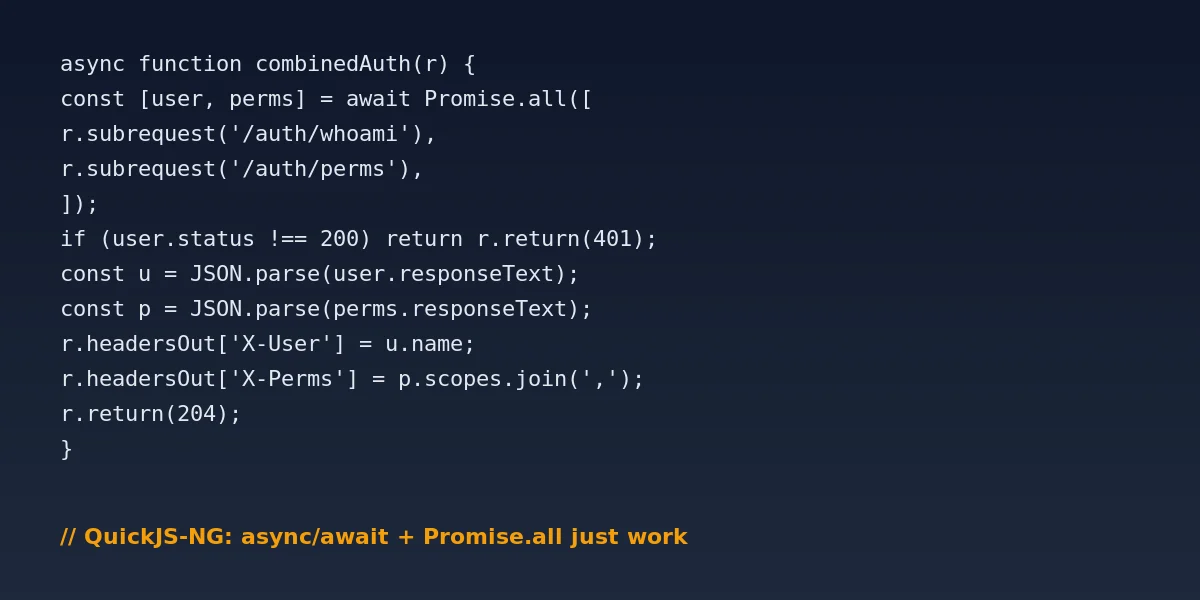 njs async function with Promise.all subrequests running on QuickJS-NG